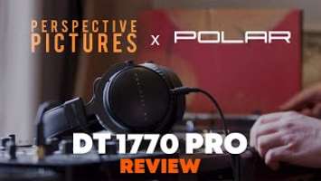 Perspective Pictures & POLAR - beyerdynamic DT 1770 Pro Review