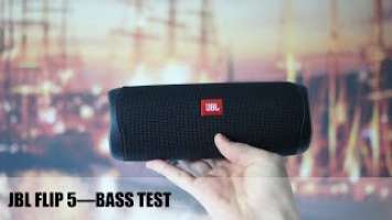 JBL FLIP 5 Bass test  | *LFM*