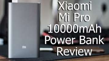 Xiaomi Mi Pro 10000mAh Power Bank Review | Mark 3