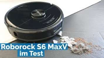 Roborock S6 MaxV Saugroboter im Test - Ein neues Level an Intelligenz?