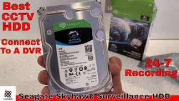 How To Connect Seagate Skyhawk CCTV Surveillance HDD To DVR