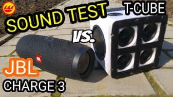 T-CUBE vs. JBL CHARGE 3 SOUND TEST