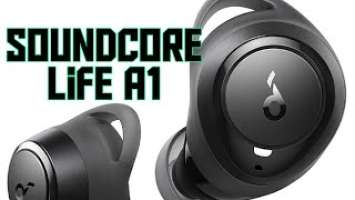 Soundcore Life A1 review