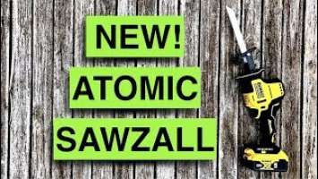 Newest Atomic Saw! Dewalt Compact Series 20v Max Reciprocating Sawzall DCS369B REVIEW