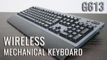 LOGITECH G613 Wireless Mechanical Keyboard Review