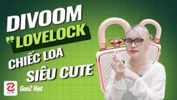 Một chiếc loa “quẩy nát” con tim bạn - Divoom LoveLock | Genz Viet