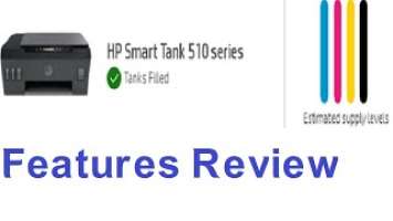 HP Smart Tank 500 510 514 517 532 617 508 511 518 519 531 538 610 618 features view Network setup