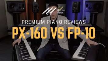 Casio Privia PX-160 vs Roland FP-10 Digital Piano Comparison, Review & Demo