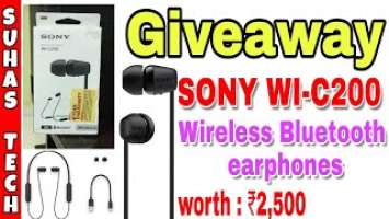 Sony WI C200 bluetooth earphones giveaway in telugu | giveaway in telugu | suhas tech