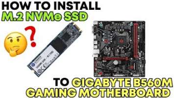 How To Install M.2 NVMe SSD To Gigabyte B560M Gaming HD Motherboard