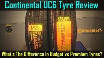 Continental UltraContact UC6 Tyre Review - Honest Feedback