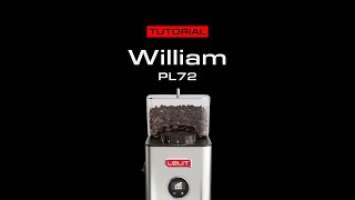 William PL72: Tutorial video