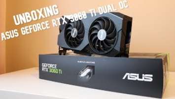 Unboxing ASUS GeForce RTX 3060 Ti DUAL OC!