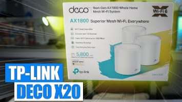 TP-Link Deco X20 Unboxing and First Impressions | Wi-Fi 6 Mesh Networking