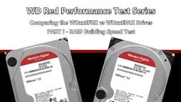 WD Red WD40EFRX vs WD40EFAX RAID Build Comparison