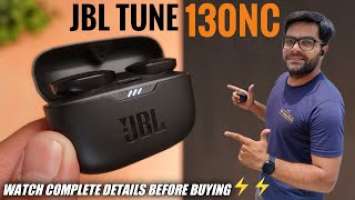 JBL Tune 130NC Earbuds with ANC ⚡⚡ All You Need to Know ⚡⚡ JBL Tune 230NC TWS ⚡⚡