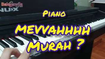 KACAU DUNIA PER PIANO AN Di Kalahkan Sama NUX WK 400  | Action Hammer Tuts Piano | Hawila Musik