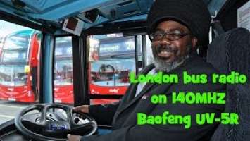 Baofeng UV-5R receiving London buses.