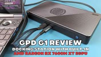 GPD G1 eGPU docking station review - Supercharge your handheld gaming PC with Oculink & USB 4