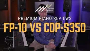 Roland FP-10 vs Casio CDP-S350 Digital Piano Comparison - Excellent Beginner Pianos