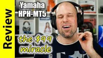 Yamaha HPH-MT5 | the $99 miracle