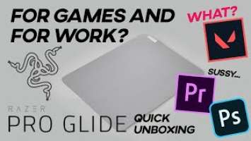 Mousepad made for Games and Productivity | Razer Pro Glide Quick Unboxing