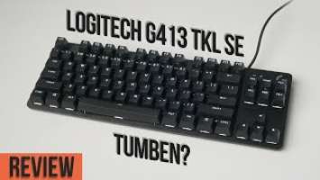 Keyboard TKL Dari Logitech, KOK GINI!? Logitech G413 TKL SE