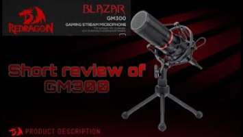 SHORT REVIEW | REDRAGON BLAZER GM300 GAMING STREAM MICROPHONE | DOC GAMERS