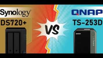 Synology DS720+ vs QNAP TS-253D NAS Comparison