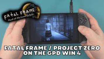 FATAL FRAME  PROJECT ZERO Mask of the Lunar Eclipse on the GPD WIN 4 Windows Handheld Gaming PC