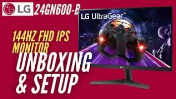 LG 24GN600-B 23.8” UltraGear™ Full HD IPS 1ms (GtG) Gaming Monitor (Unboxing and Setup)