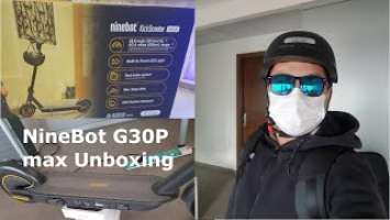 NineBot G30P Max powered by Segway Unboxing Kuwait