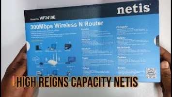 Netis Router WF2419E High Reigns Capacity Under Reviwe & Unboxing ||Mahabur 360