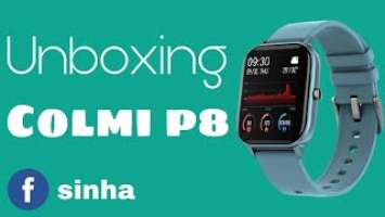 Unboxing COLMI p8 || 2021 ||