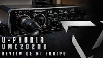 #REVIEW DE MI EQUIPO | BEHRINGER U-PHORIA UMC202HD