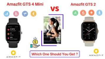 AmazFit GTS 4 Mini Vs Amazfit GTS 2 - Comparison - Specs Which one is the best SmartWatch?