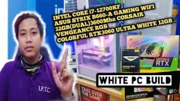 GAMING WHITE PC BUILD | I7 12700KF |  RTX3060 12GB DDR6 | ASUS STRIX B660-A GAMING WIFI