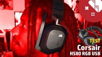  Test du casque gaming Corsair HS80 RGB USB (filaire) avec Dolby 7.1 ! (+ extraits du micro)