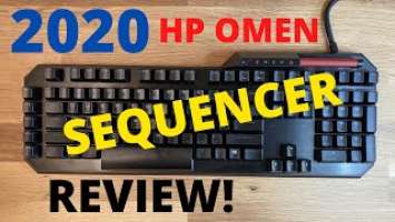 MY HP OMEN SEQUENCER QUICK REVIEW! - 2020