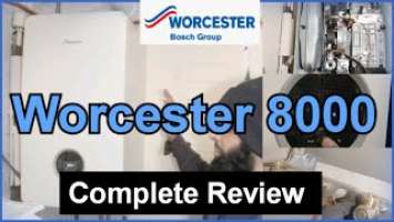 Worcester 8000 Boiler | Complete Review | No Bullshit