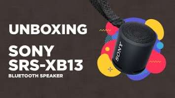 Unboxing Sony SRS-XB13 EXTRA BASS™ Portable Wireless Speaker