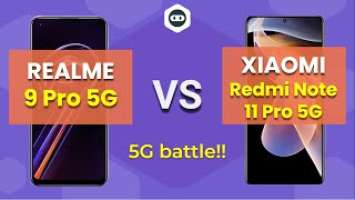 Realme 9 Pro 5G vs Xiaomi Redmi Note 11 Pro 5G Global REVIEW COMPARISON