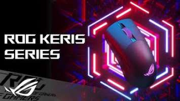 ROG Keris Series - Made For Pros | ROG