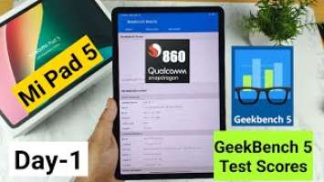 Mi Pad 5 GeekBench 5 Test Day-1 After Unboxing Snapdragon 860