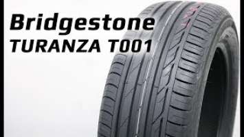 Bridgestone TURANZA T001 /// обзор