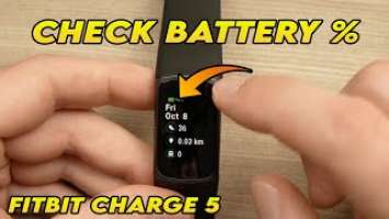 Fitbit Charge 5 : How To Check Battery Percentage % (3 Ways)