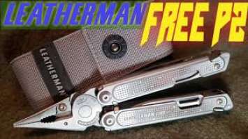 LEATHERMAN FREE P2.