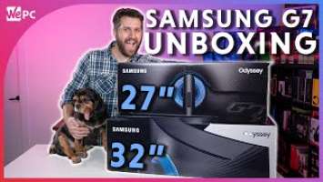 SAMSUNG ODYSSEY G7 27" & 32" UNBOXING!