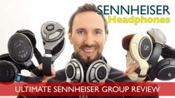 Sennheiser HD518, HD558, HD598, HD600, HD650, HD700 and HD800 Group Headphone Review and Comparison