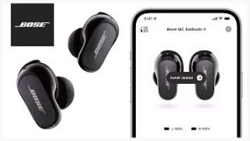 Bose QuietComfort Earbuds II – How to Install Software Updates